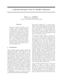 A Bayesian Divergence Prior for Classifier Adaptation  Xiao Li∗ and Jeff Bilmes∗ Dept. of Electrical Engineering. University of Washington, Seattle WA