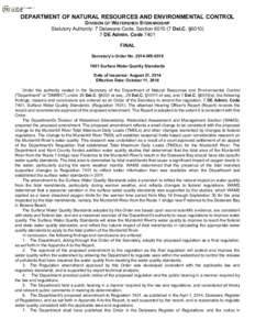 DEPARTMENT OF NATURAL RESOURCES AND ENVIRONMENTAL CONTROL DIVISION OF WATERSHED STEWARDSHIP Statutory Authority: 7 Delaware Code, Section[removed]Del.C. §[removed]DE Admin. Code 7401 FINAL Secretary’s Order No[removed]WS