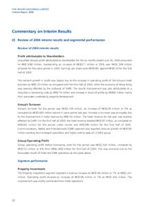 THE WHARF (HOLDINGS) LIMITED Interim Report 2004 Commentary on Interim Results (I) Review of 2004 interim results and segmental performance Review of 2004 interim results