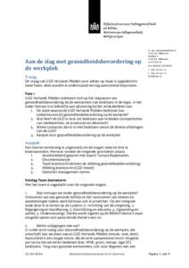 Aan de slag met gezondheidsbevordering op de werkplek A. van LeeuwenhoeklaanMA Bilthoven Postbus 1