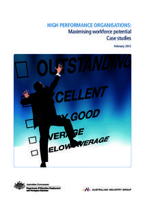 High Performance Organisations: Maximising workforce potential Case studies February 2012  Education and Training