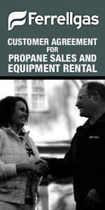 CUSTOMER AGREEMENT FOR PROPANE SALES AND  EQUIPMENT RENTAL