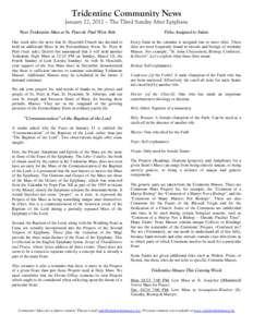 Tridentine Community News January 22, 2012 – The Third Sunday After Epiphany Next Tridentine Mass at Ss. Peter & Paul West Side Titles Assigned to Saints