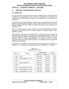 ING. MARCO ACOSTA GALINDO Estudios de Ingeniería Definitivos del Paso Lateral de Loja CAPITULO 2: 2.1  DIAGNÓSTICO AMBIENTAL - LÌNEA BASE