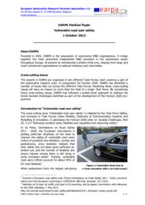 European Automotive Research Partners Association aisblRue Joseph II B-1000 Brussels, Belgium www.earpa.eu____________________________________________________________________ EARPA Position Paper Vulnerable road u