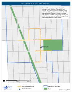 SAFE PASSAGE ROUTE: METCALFE ES S EGGLESTON AVE W 120TH ST  S HARVARD AVE