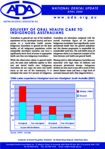 NATIONAL DENTAL UPDATE APRIL 2004 w w w . a d a . o r g . a u AUSTRALIAN DENTAL ASSOCIATION INC.