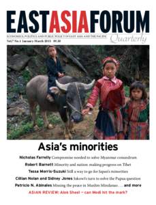 EASTASIAFORUM Economics, Politics and Public Policy in East Asia and the Pacific Vol.7 No.1 January-March 2015 $9.50  Quarterly
