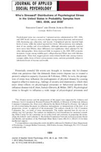 bs_bs_banner  Who’s Stressed? Distributions of Psychological Stress in the United States in Probability Samples from 1983, 2006, andSheldon Cohen2 and Denise Janicki-Deverts