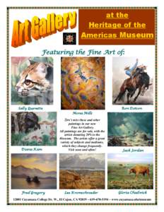 at the Heritage of the Americas Museum Featuring the Fine Art of:  Sally Quenette