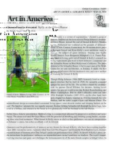 Online Circulation: 18,600 ART IN AMERICA / GERARD & KELLY / MAY 18, 2016 Chosen Family: Gerard & Kelly at the Glass House By Wendy Vogel | May 18, 2016