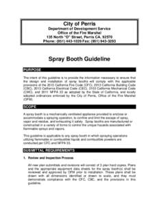 City of Perris Department of Development Service Office of the Fire Marshal 135 North “D” Street, Perris CA[removed]Phone: ([removed]Fax: ([removed]