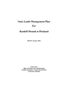 State Lands Management Plan For Randell Mound at Pineland DRAFT: January 2002