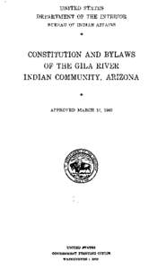 Constitution and Bylaws of hte Gila River Indian Community