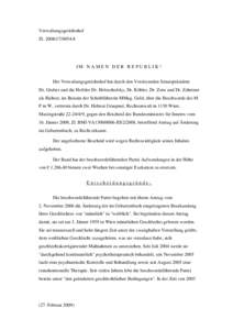 Verwaltungsgerichtshof ZlIM NAMEN DER REPUBLIK! Der Verwaltungsgerichtshof hat durch den Vorsitzenden Senatspräsident Dr. Gruber und die Hofräte Dr. Holeschofsky, Dr. Köhler, Dr. Zens und Dr. Zehetner