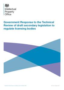 Government Response to the Technical Review of Draft secondary legislation