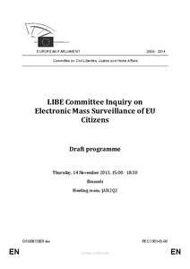 [removed]EUROPEAN PARLIAMENT Committee on Civil Liberties, Justice and Home Affairs  LIBE Committee Inquiry on