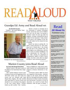 Grandpa Ed: Army and Read Aloud vet By Elizabeth Gaucher “Children,” says James Martin, “have a habit of growing up.”  Grandpa Ed has read aloud for 20 years.