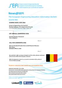 European Society for Engineering Education Europäische Gesellschaft für Ingenieur-Ausbildung Société Européenne pour la Formation des Ingénieurs News@SEFI The European Engineering Education Information Bulletin