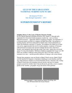 Superintendent’s FY 2011 4th Quarterly Report ~ July through September  GULF OF THE FARALLONES NATIONAL MARINE SANCTUARY 4th Quarter FY2011 July through September ~ 2011