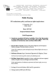 Subcommittee on Human Rights Committee on Civil Liberties, Justice and Home Affairs Public Hearing EU readmission policy and human rights implications 25 September 2013