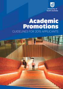 Academic Promotions GUIDELINES FOR 2015 APPLICANTS  CONTENT