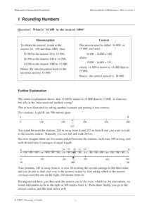 Mathematics Enhancement Programme  Misconceptions in Mathematics: Misconception 1 1 Rounding Numbers Question: What isto the nearest 1000?