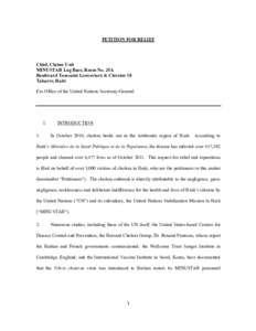 PETITION FOR RELIEF  Chief, Claims Unit MINUSTAH Log Base, Room No. 25A Boulevard Toussaint Louverture & Clercine 18 Tabarre, Haiti