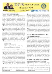 DG’S NEWSLETTER Kevin Hickey RI District 9570 October 2005