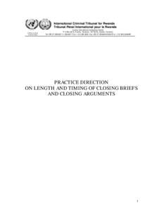 Practice Direction on the Length and Timing of Closing Briefs and Closing Arguments