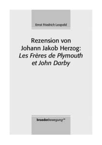 Ernst Friedrich Leopold: Rez. J.J. Herzog, Les Frères de Plymouth et John Darby