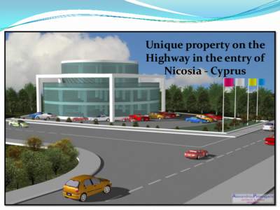 Unique property on the Highway in the entry of Nicosia - Cyprus For sale commercial building for showroom and offices