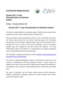 Population / Office for National Statistics / Demographics of the United Kingdom / Census / Northern Ireland Statistics and Research Agency / Official statistics / Population statistics / National Statistics / United Kingdom Census / Statistics / Demography / Survey methodology