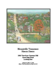 Real property law / Urban studies and planning / Blountville /  Tennessee / Historic districts in the United States / Zoning / Architecture / Land law / Contributing property / History of the United States / National Register of Historic Places / Historic preservation / Real estate