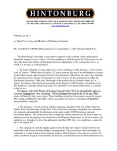 COMMUNITY ASSOCIATION INC  ASSOCIATION COMMUNAUTAIRE INC 1064 RUE WELLINGTON ST  OTTAWA, ONTARIO, K1Y 2Y3  [removed]www.hintonburg.com February 25, 2014 to: Chair Peter Hume and Members of Planning Committee