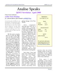 QUILTS OF VALOR FOUNDATION
  APRIL 28, 2008 Analise Speaks QOVF Newsletter April 2008
