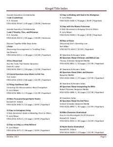 Kregel Title Index  Ironside Expository Commentaries 1 and 2 Corinthians H. A. Ironside9 | 470 pages | $29.99 | Hardcover