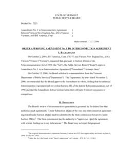 STATE OF VERMONT PUBLIC SERVICE BOARD Docket No[removed]Amendment No. 1 to Interconnection Agreement between Verizon New England, Inc., d/b/a Verizon Vermont, and IDT America, Corp.