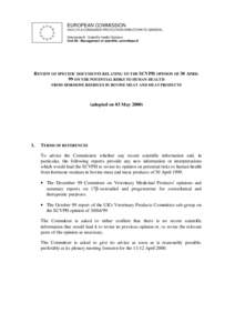 EUROPEAN COMMISSION HEALTH & CONSUMER PROTECTION DIRECTORATE-GENERAL Directorate B - Scientific Health Opinions Unit B3 - Management of scientific committees II  REVIEW OF SPECIFIC DOCUMENTS RELATING TO THE SCVPH OPINION