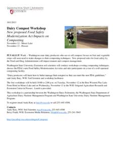 [removed]Dairy Compost Workshop New proposed Food Safety Modernization Act Impacts on Composting