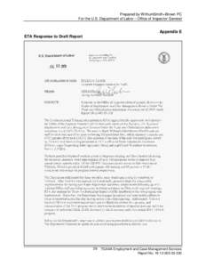 Prepared by WithumSmith+Brown PC For the U.S. Department of Labor – Office of Inspector General Appendix E ETA Response to Draft Report