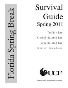 Florida Spring Break  Survival Guide Spring 2011 Traffic Law