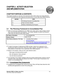 CHAPTER 2: ACTIVITY SELECTION AND IMPLEMENTATION CHAPTER PURPOSE & CONTENTS This chapter provides an overview of the framework within which states must make decisions concerning activities and units of general local gove