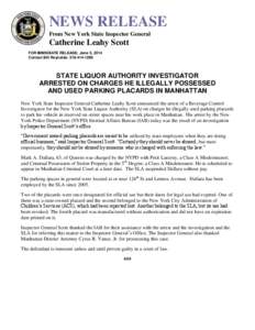 NEWS RELEASE From New York State Inspector General Catherine Leahy Scott FOR IMMEDIATE RELEASE: June 5, 2014 Contact Bill Reynolds: [removed]