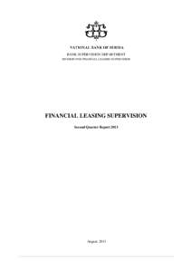 BANK SUPERVISION DEPARTMENT DIVISION FOR FINANCIAL LEASING SUPERVISION FINANCIAL LEASING SUPERVISION Second Quarter Report 2013