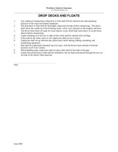 Workforce Safety & Insurance www.WorkforceSafety.com _____________________________________________________________________________________________  DROP DECKS AND FLOATS