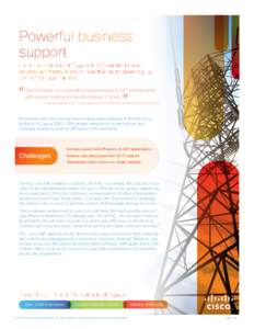 Powerful business support Electricity Authority of Cyprus (EAC) wanted to work smarter and faster. FlexPod was the key to speeding up critical SAP applications.
