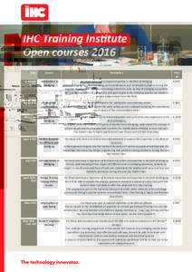 IHC Training Institute Open courses 2016 Date Course