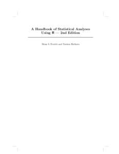 A Handbook of Statistical Analyses Using R — 2nd Edition Brian S. Everitt and Torsten Hothorn  CHAPTER 14