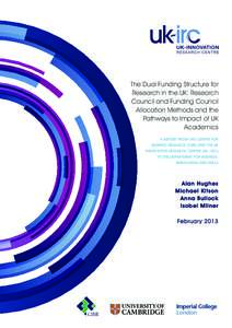 The dual funding structure for research in the UK: research council and funding council allocation methods and the pathways to impact of UK academics